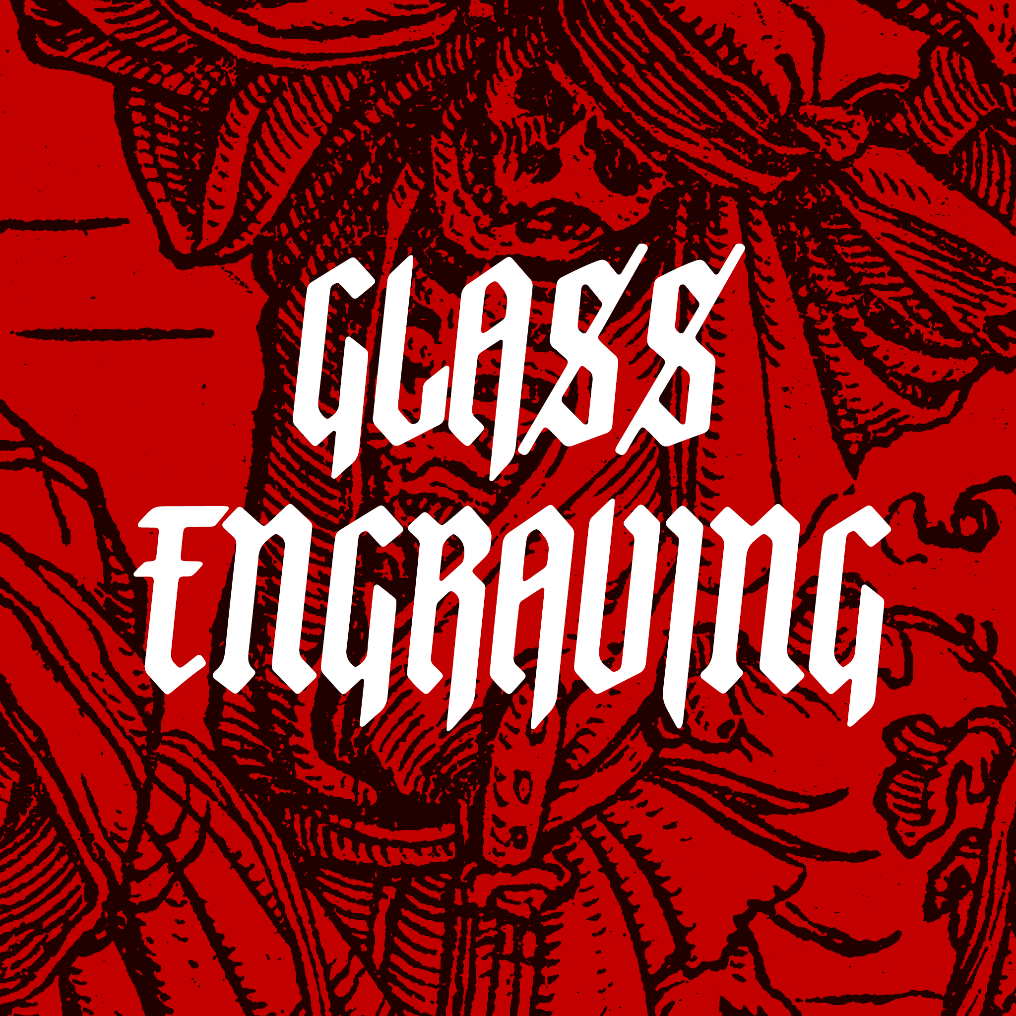 GLASS ENGRAVING